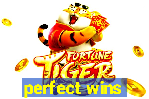 perfect wins